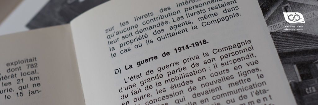 La première guerre mondiale percuta aussi l'histoire des CFD